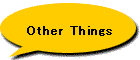 Other Things